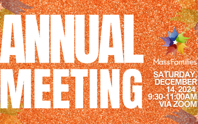 MassFamilies hosts its 2024 Annual Meeting 🎉