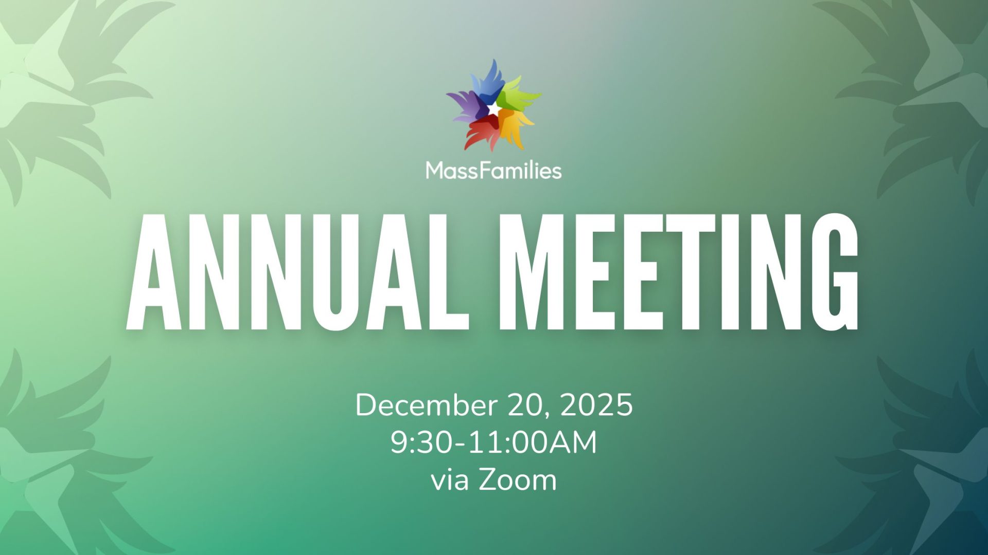 MASSFAMILIES 2025 ANNUAL MEETING