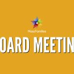 Orange banner with white bold capital letters in the center BOARD MEETING below MassFamilies logo