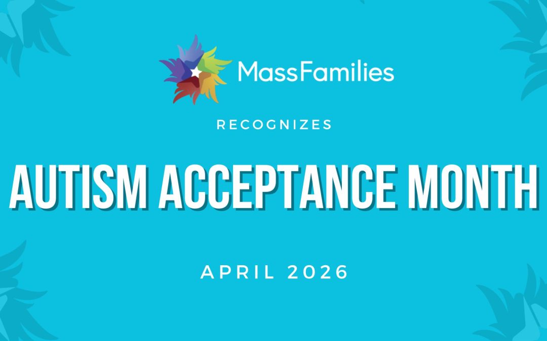 MassFamilies Recognizes Autism Awareness Month